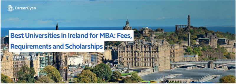 Best Universities in Ireland for MBA:  